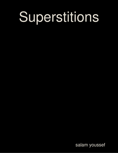 Superstitions