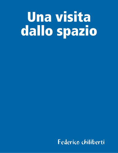 Una visita dallo spazio