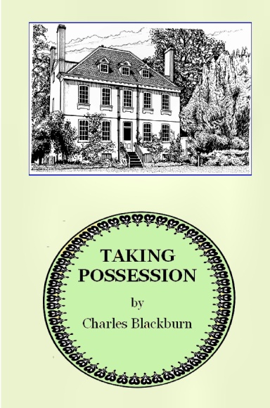 Taking Possession