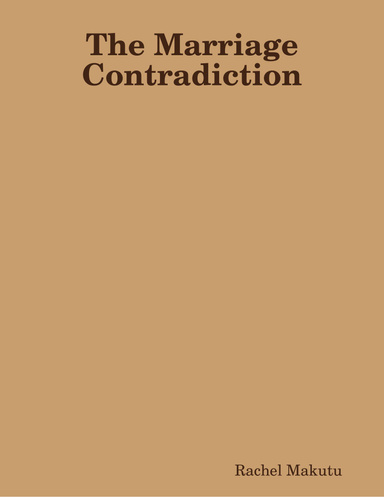 The Marriage Contradiction
