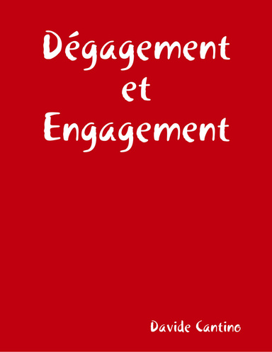 Dégagement  et  Engagement