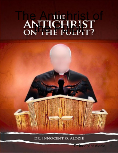 The Antichrist of the Pulpit