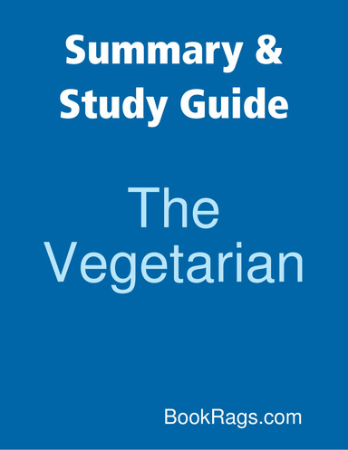Summary & Study Guide: The Vegetarian