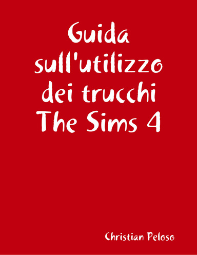 Guida sull'utilizzo dei trucchi The Sims 4