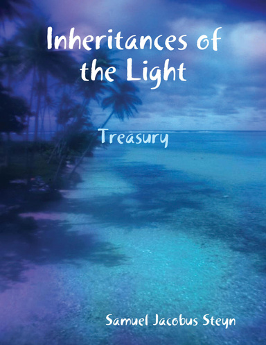 Inheritances of the Light  - The Treasury