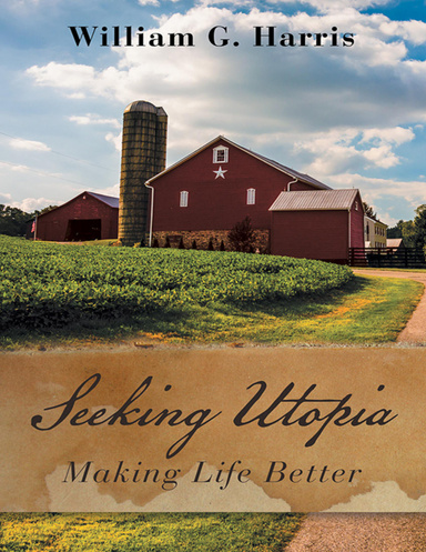 Seeking Utopia: