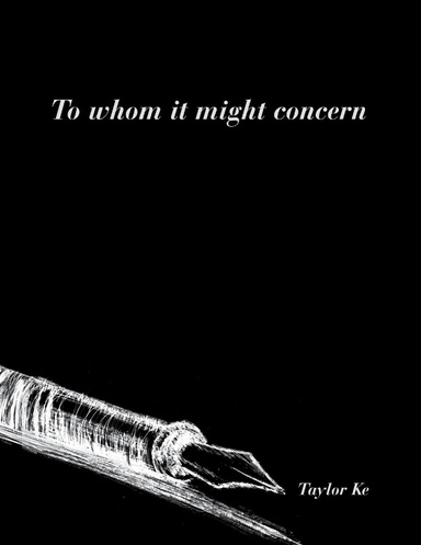 -To Whom It Might Concern