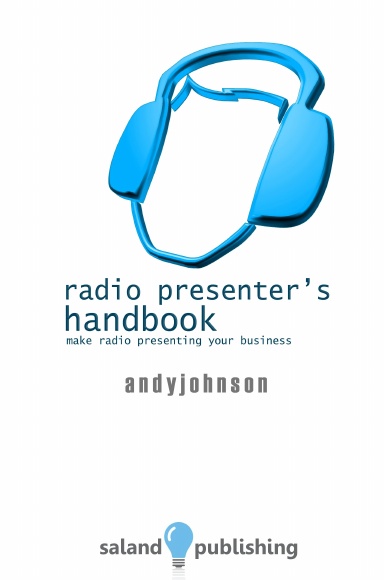 The Radio Presenter's Handbook