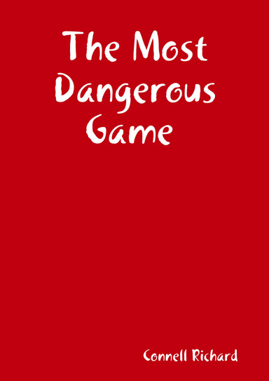 The Most Dangerous Game