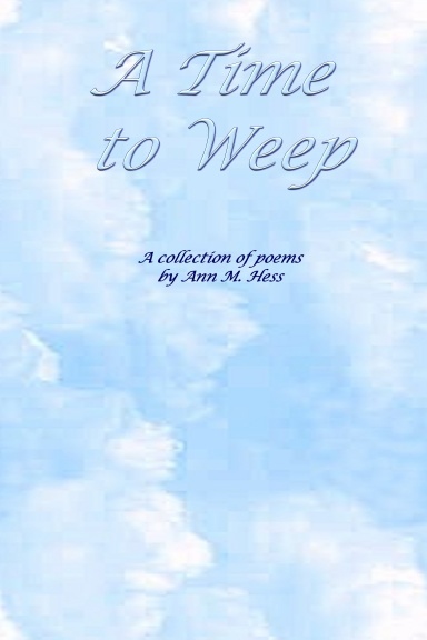 A Time to Weep