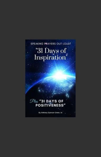 "31 Days Of Inspiration" PLUS "31Days Of Positiveness"