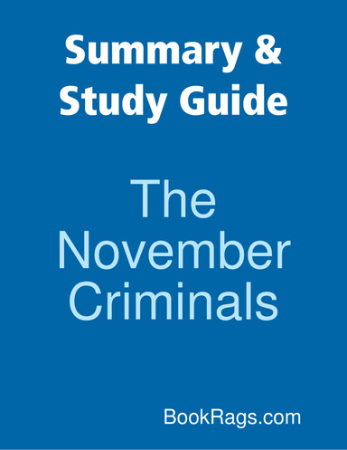 Summary & Study Guide: The November Criminals