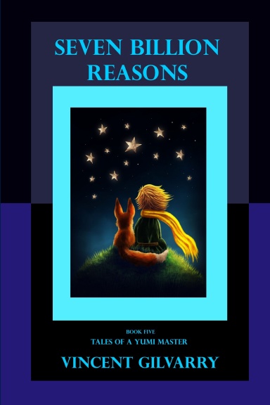 Seven Billion Reasons