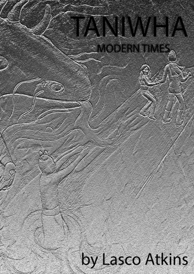 Taniwha: Modern Times