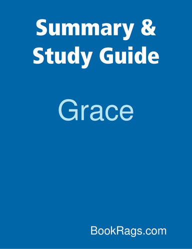 Summary & Study Guide: Grace