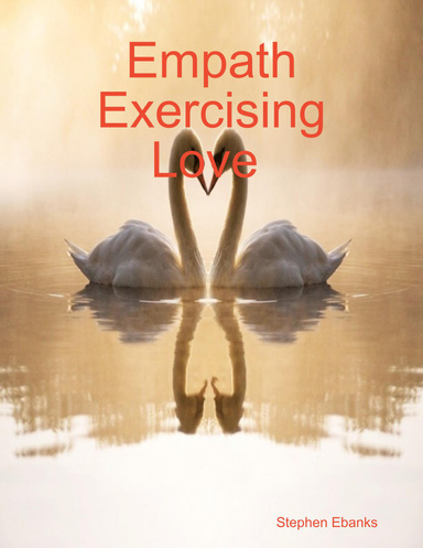Empath Exercising Love