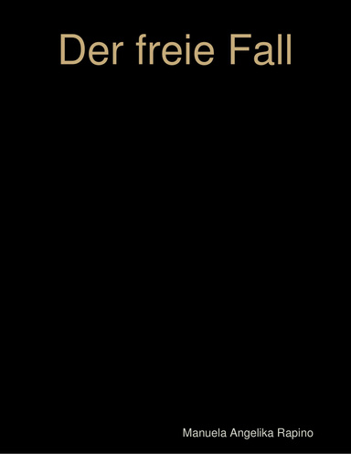 Der freie Fall