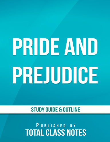 Pride and Prejudice Study Guide & Outline