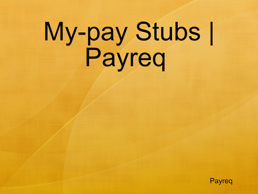 My-pay Stubs | Payreq