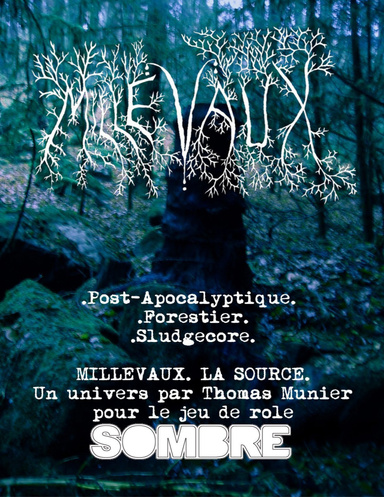 Millevaux Sombre : Livre Source