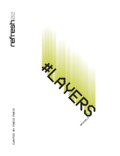 Refresh02 - #LAYERS_Brussels