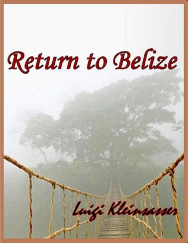 Return to Belize
