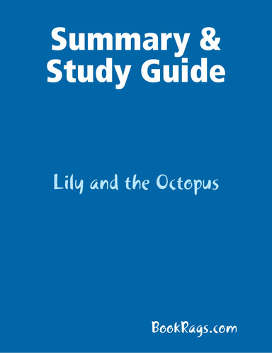 Summary & Study Guide: Lily and the Octopus