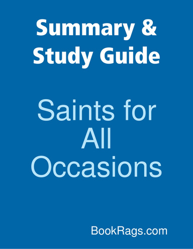 Summary & Study Guide: Saints for All Occasions