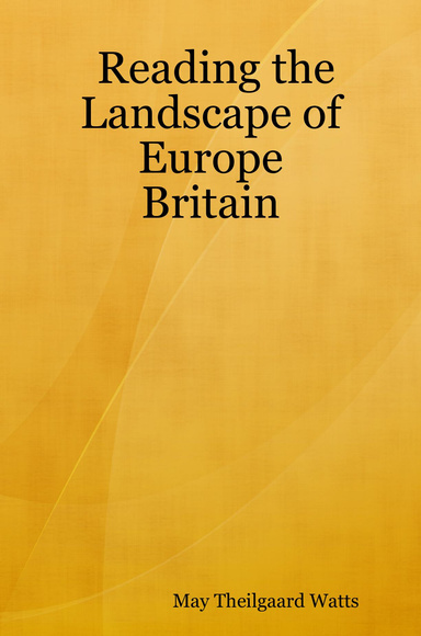 Reading the Landscape of Europe: Britain