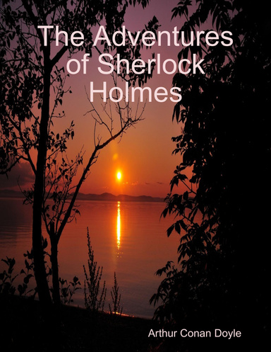 The Adventures of Sherlock Holmes