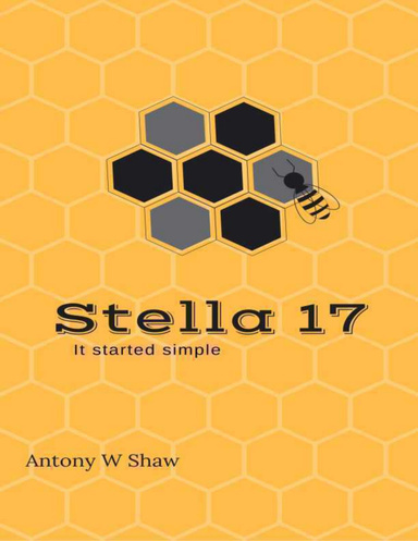 Stella 17: It Started Simple
