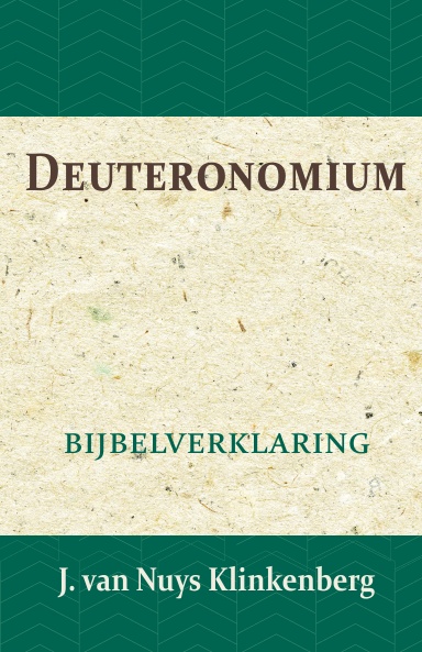 Bijbelverklaring deel 4 Deuteronomium