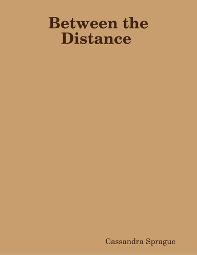 Between the Distance