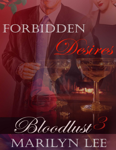 Bloodlust 3: Forbidden Desires