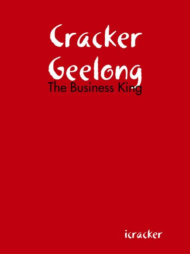 Cracker Geelong - The Business King