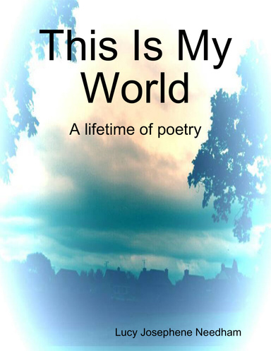 This Is My World