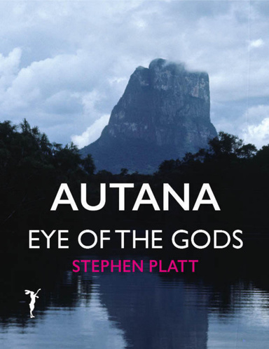 Autana: Eye of the Gods