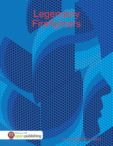Legendary Firefighters