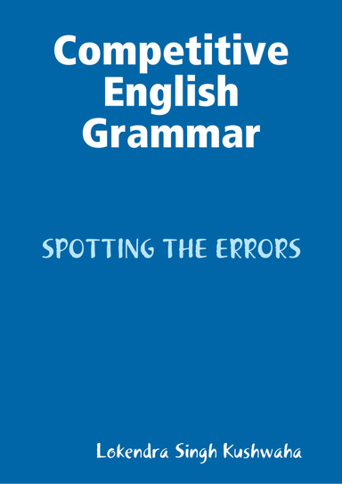 Competitive English Grammar [SPOTTING THE ERRORS] E-Book