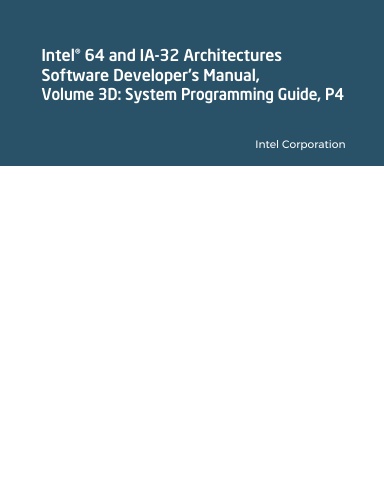 Intel® 64 and IA-32 Architectures Software Developer's Manual, Volume 3D: System Programming Guide, Part 4