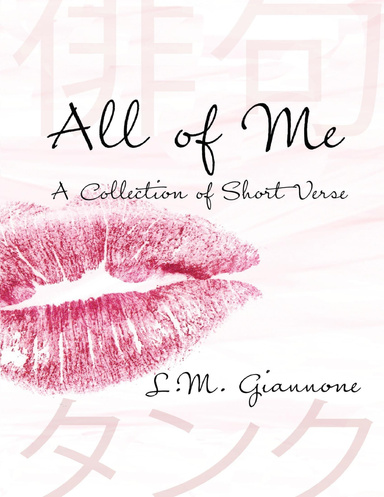 All of Me: A Collection of Short Verse