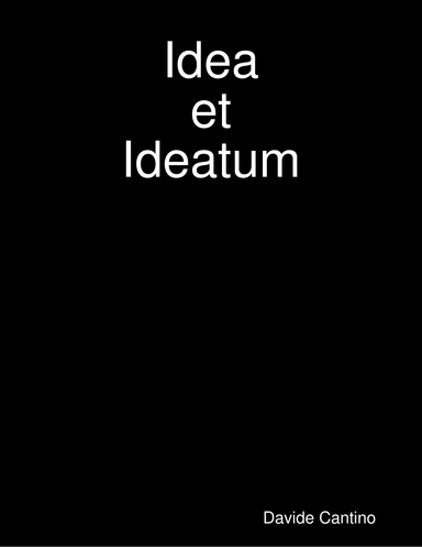 Idea  et  Ideatum