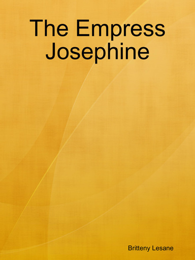 The Empress Josephine