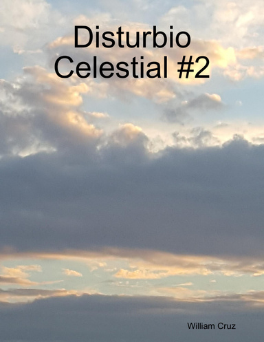 Disturbio Celestial #2