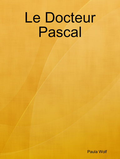 Le Docteur Pascal