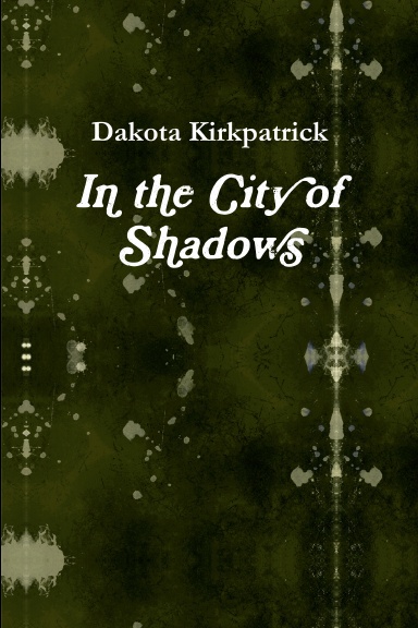 In the City of Shadows