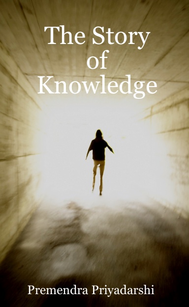 The Story of Knowledge