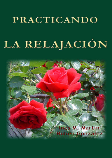 Practicando la Relajación