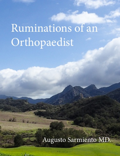 Ruminations of an Orthopaedist