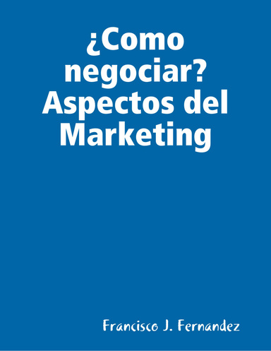 ¿Como negociar?